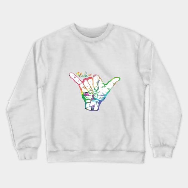 Shaka sign Crewneck Sweatshirt by RosaliArt